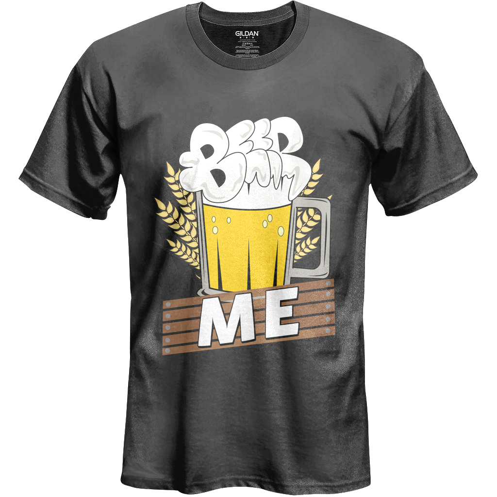 Beer me in T-Shirt Design Inspiration by Caleighatheena
