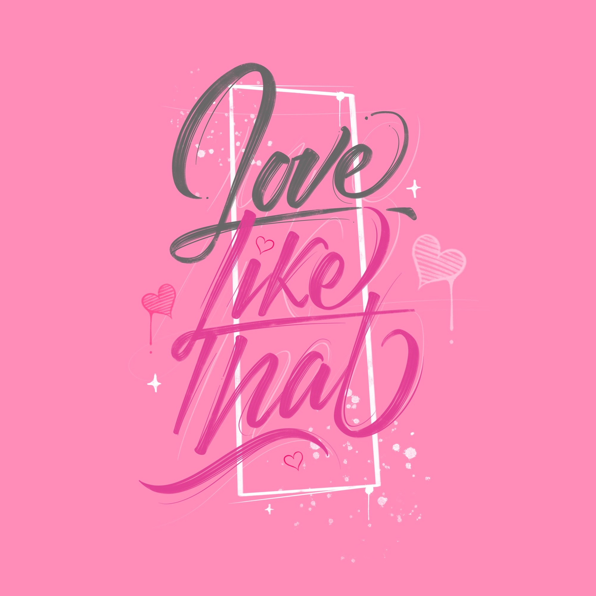 Love like that in Hand Lettering Inspiration by Damilola Orimoloye