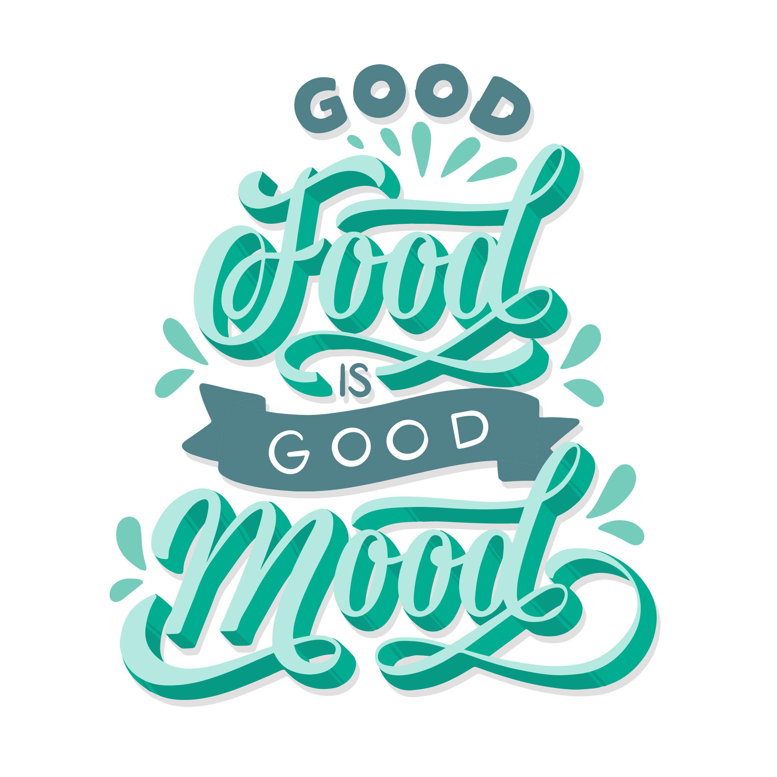 Good Food - Good Mood by Preet Chovatiya Good Food - Good Mood in Lettering Art Inspiration by Preet Chovatiya