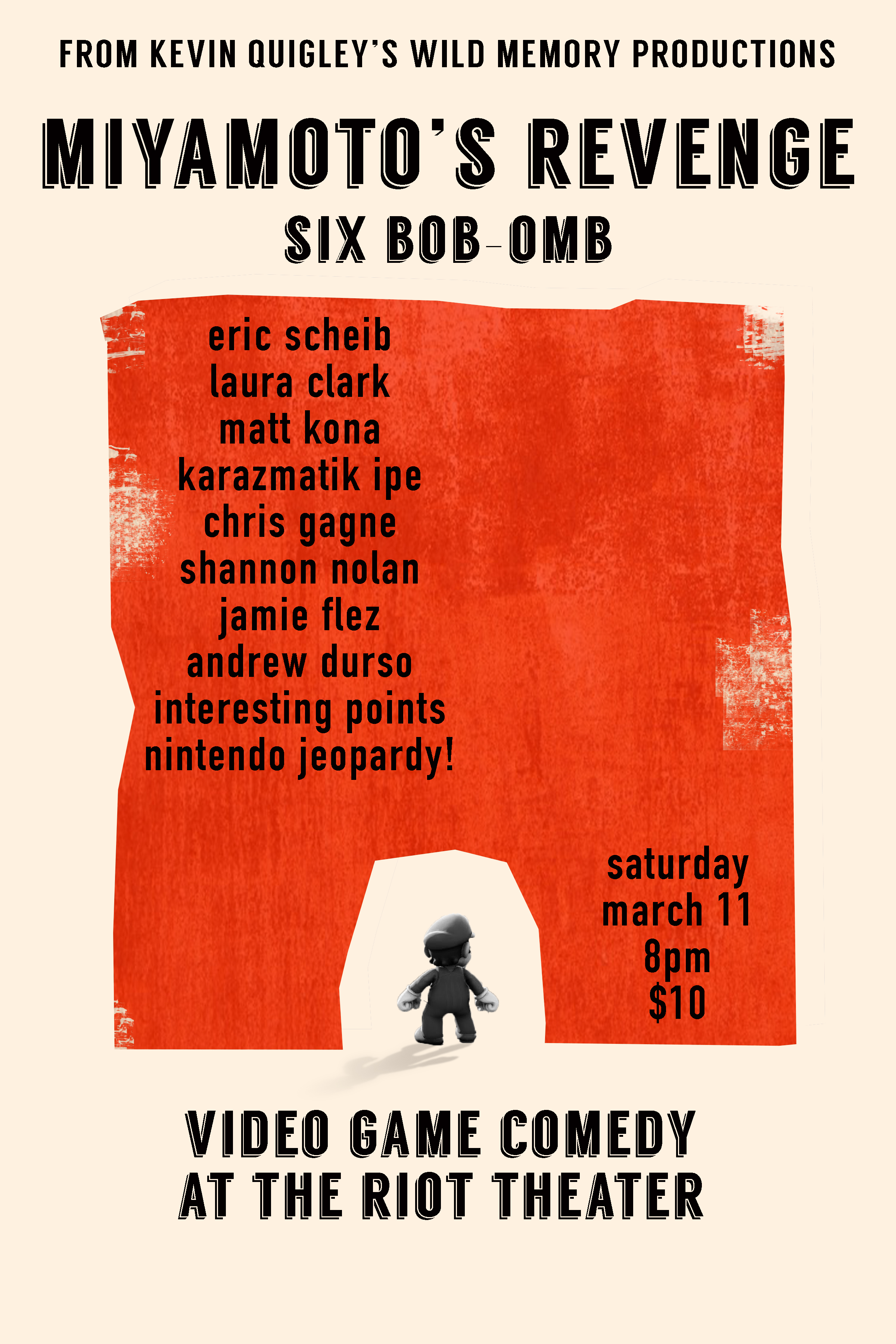 Miyamoto's Revenge: Video Game Comedy Show Poster by Kevidently Miyamoto's Revenge: Video Game Comedy Show Poster in Poster Design Inspiration by Kevidently