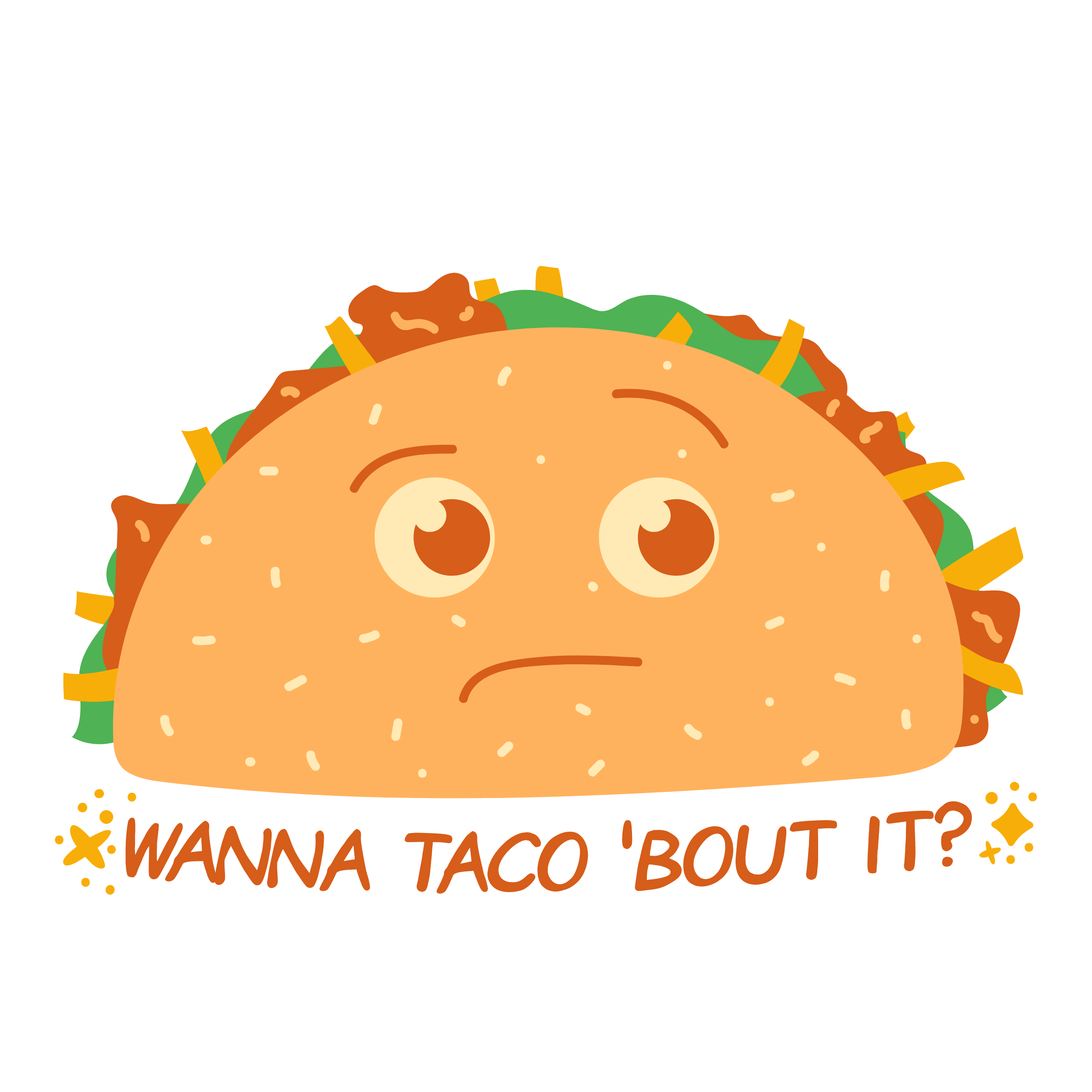 Wanna taco ´bout it? by Maricarmen Herrejon Wanna taco ´bout it? in Caricature Inspiration by Maricarmen Herrejon