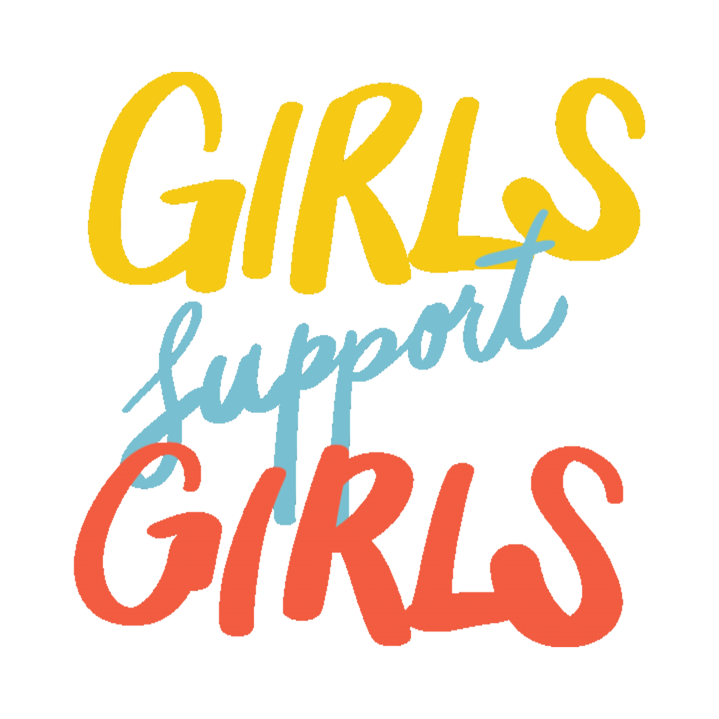 Girls support girls by Maricarmen Herrejon Girls support girls in Typography Inspiration by Maricarmen Herrejon