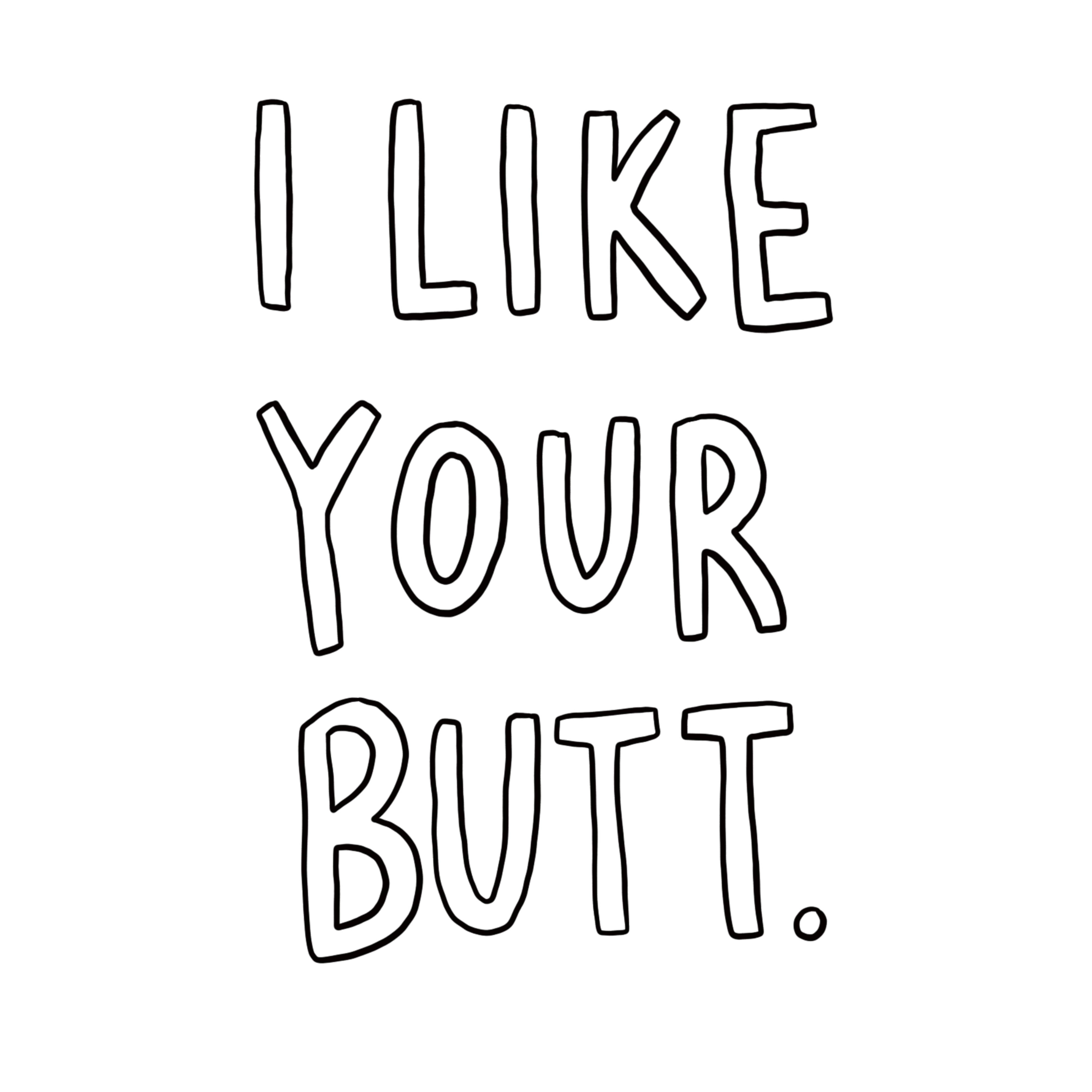 Booty Love by Natalie Meagan Booty Love in Typography Inspiration by Natalie Meagan