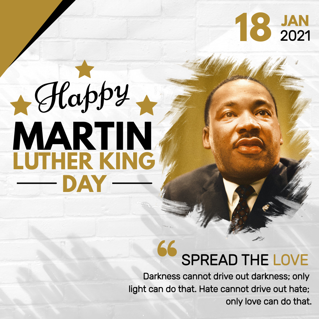 MLK DAY - Spread The Love in Instagram Post Design Inspiration by Graphinir