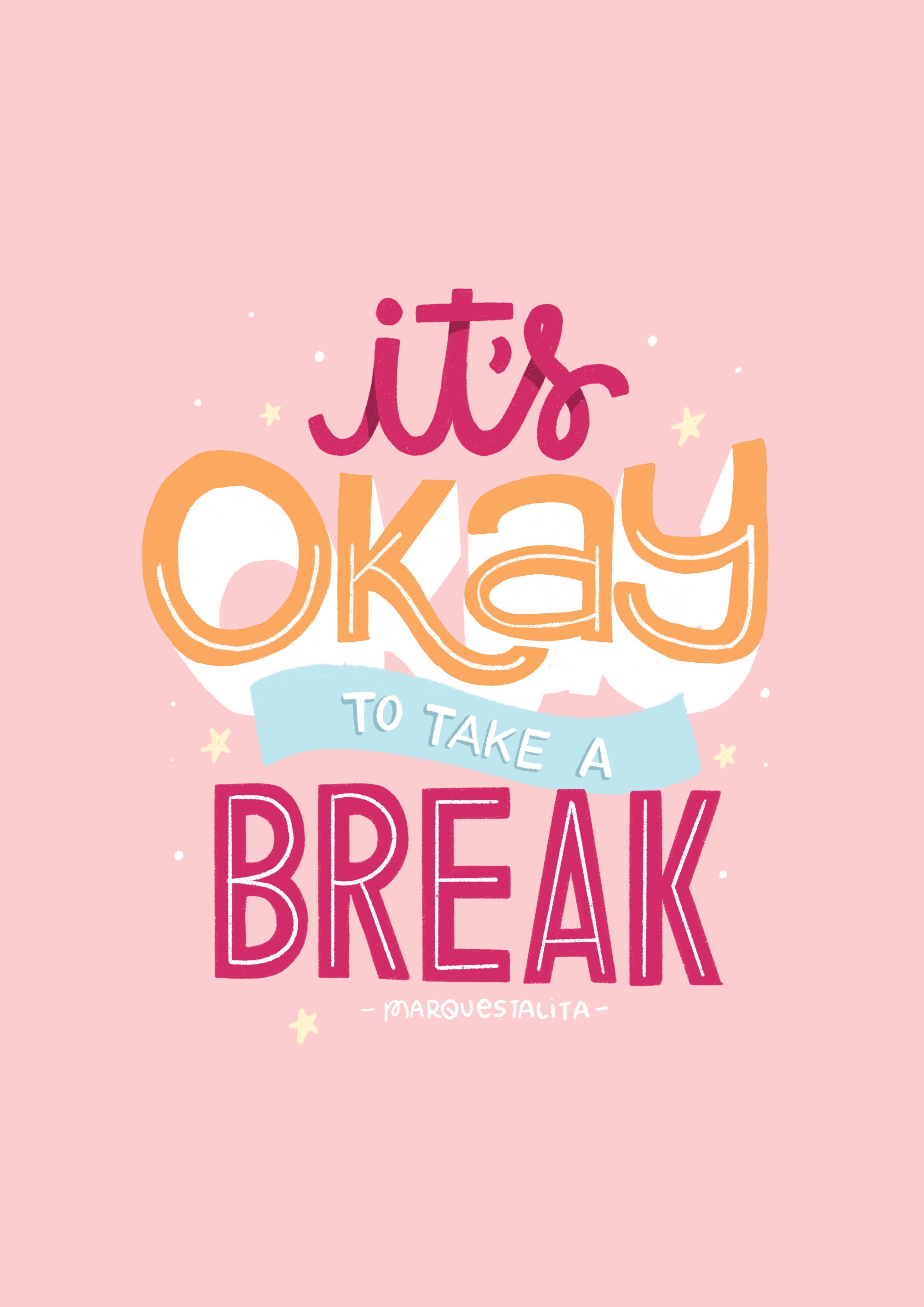 Take a break in Lettering Art Inspiration by Talita Marques