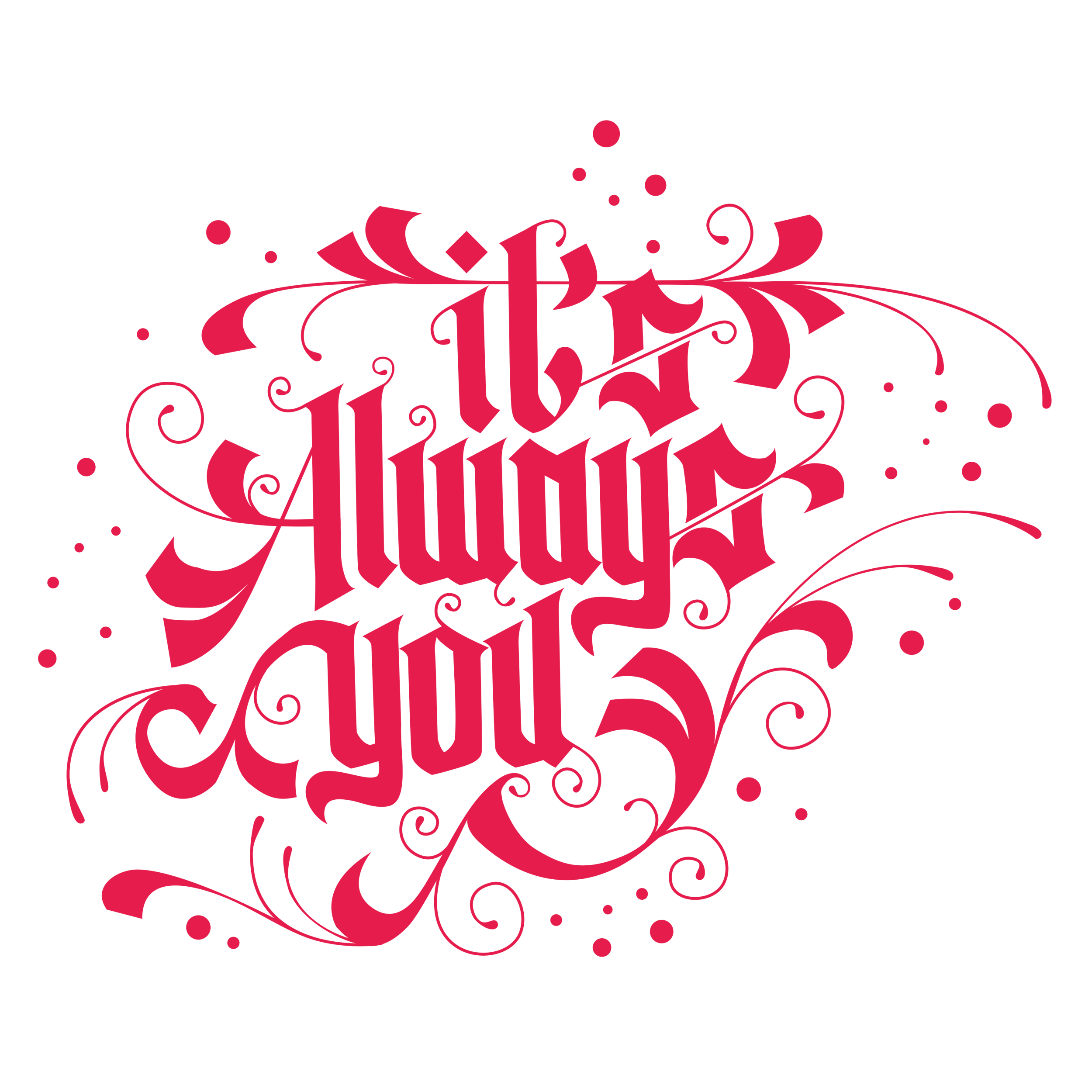 It's always you - Valentine Design in Lettering Art Inspiration by Sigid Wisnu