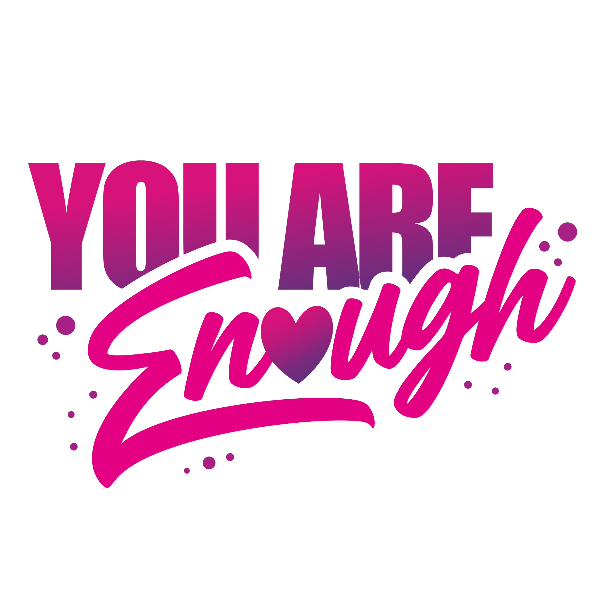You are enough -Valentine Design in Lettering Art Inspiration by Sigid Wisnu