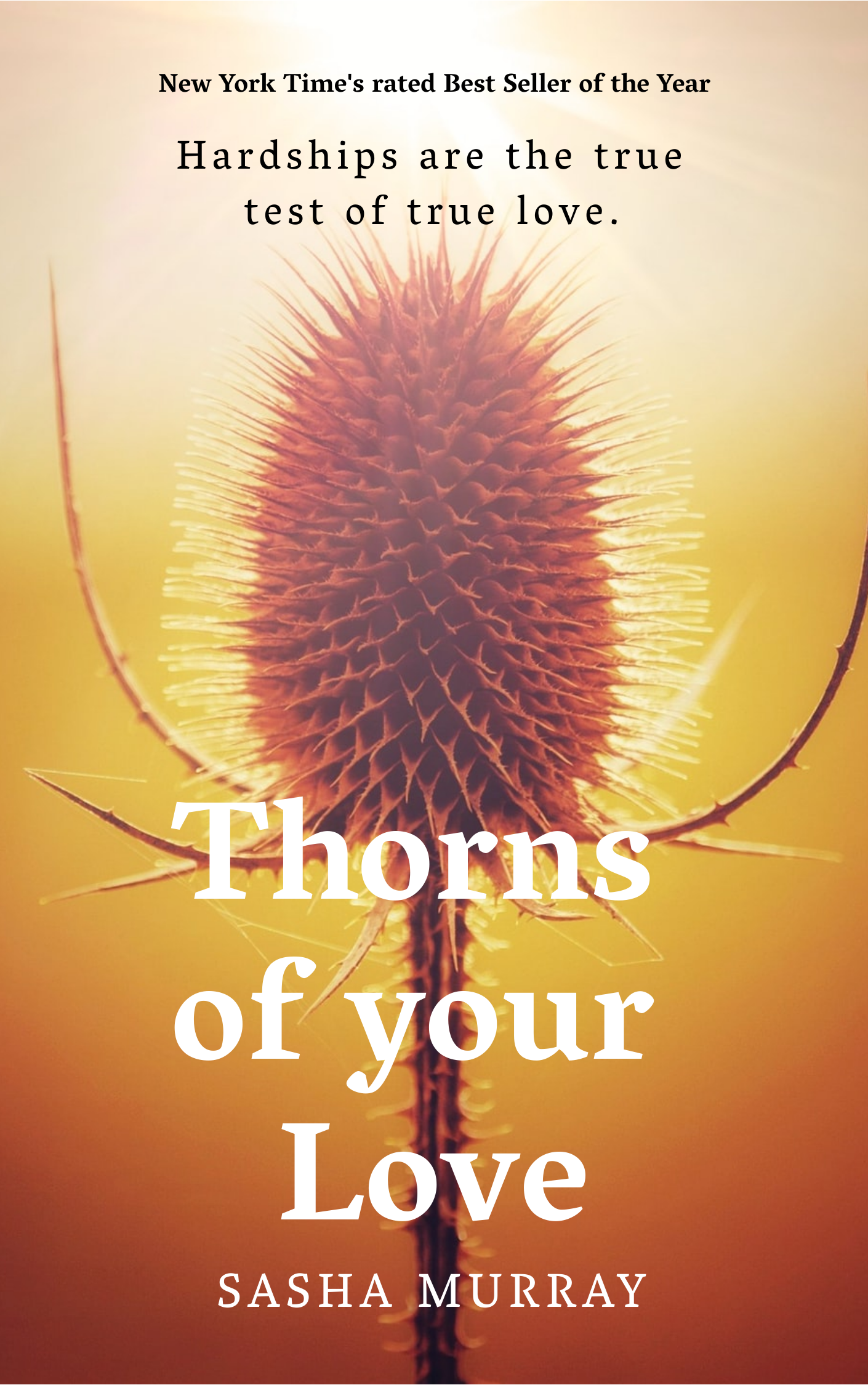 Thorns of your love in Book cover Design Inspiration by Ruby Yadav
