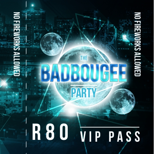 The BadBougee Party VIP Ticket Design