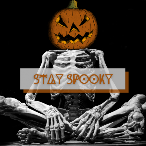 Stay Spooky
