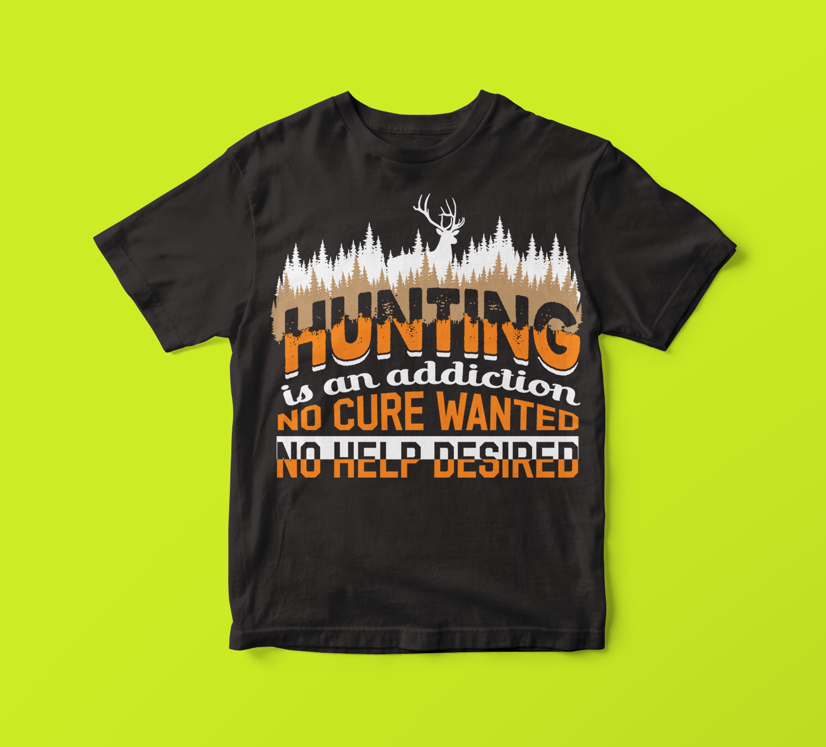 Hunting is an Addiction