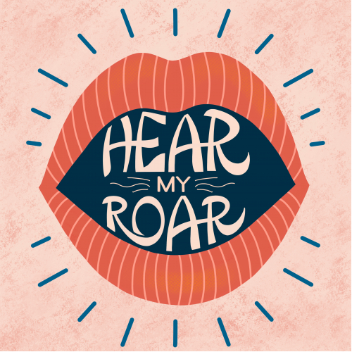 Hear my roar