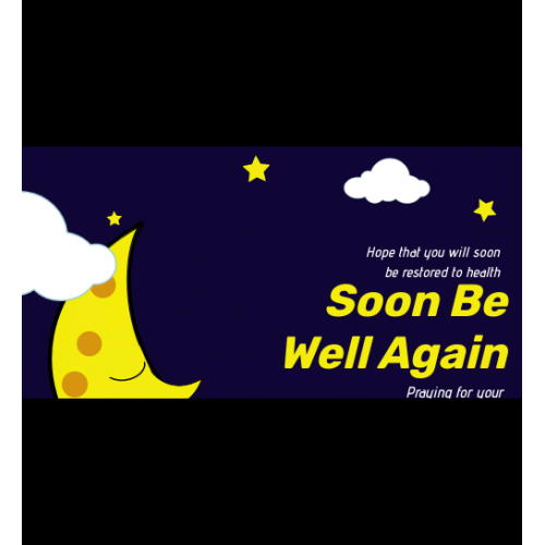 Soon Be Well Again