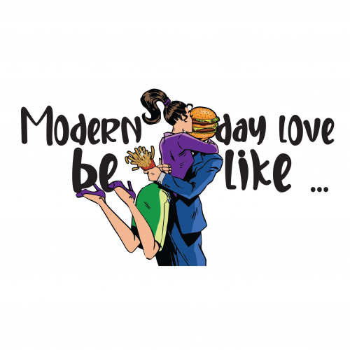 modern day love be like ...