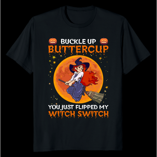 Buckle up buttercup  Halloween T shirt design