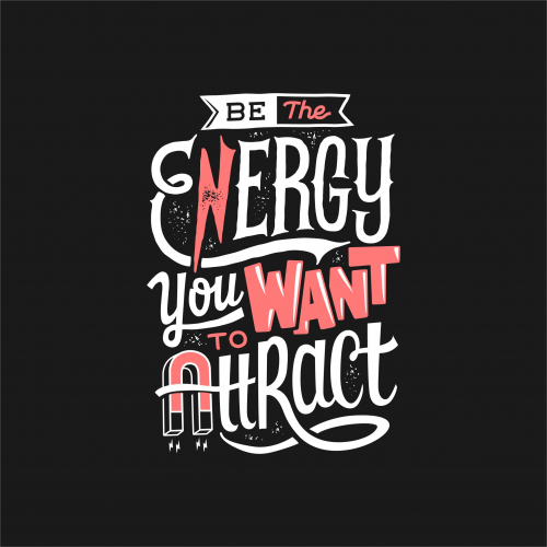 Be the energy you want to attract thumb