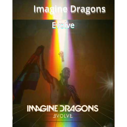 Imagine Dragons Evolve Tour