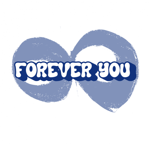 Forever you