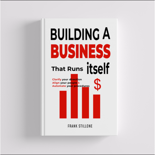 Building a business that runs it self book cover