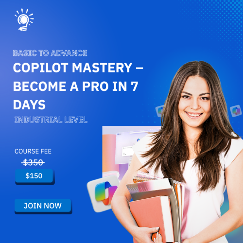 Copilot Mastery – Become a Pro in 7 Days