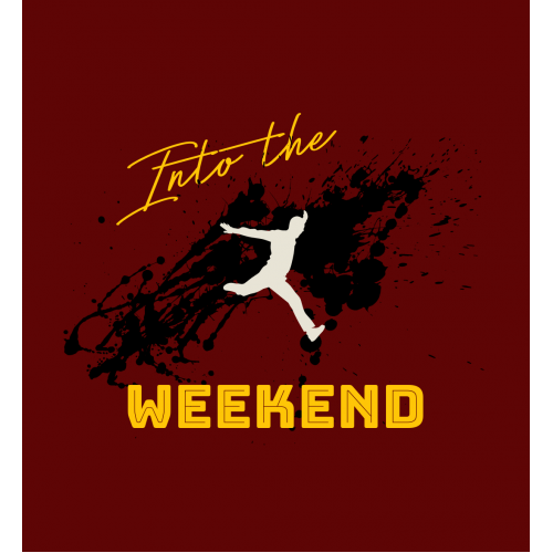 Into the Weekend